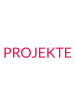 PROJEKTE